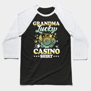 Grandma Lucky Casino Shirt Baseball T-Shirt